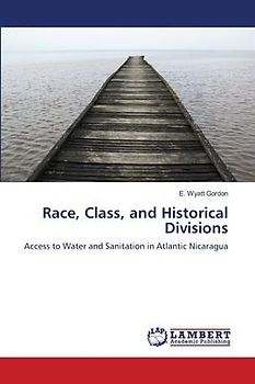 Race, Class, and Historical Divisions