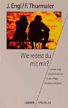 Wie redest du mit mir?