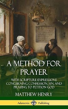 A Method for Prayer