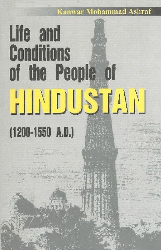 Life And Conditions of the People of Hindustan