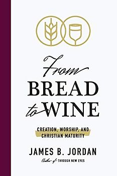 From Bread to Wine
