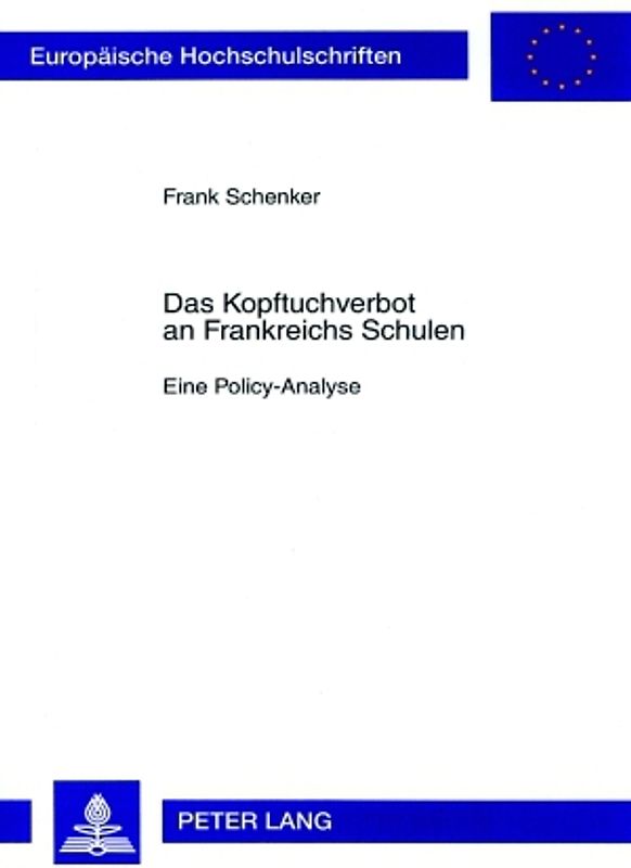 Das Kopftuchverbot an Frankreichs Schulen