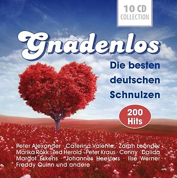 Gnadenlos schön-die besten deutschen Schnulzen