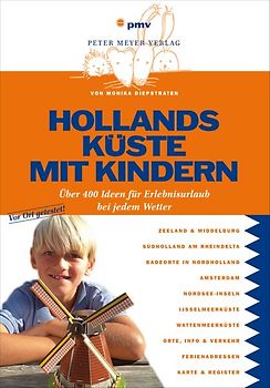 Hollands Küste mit Kindern