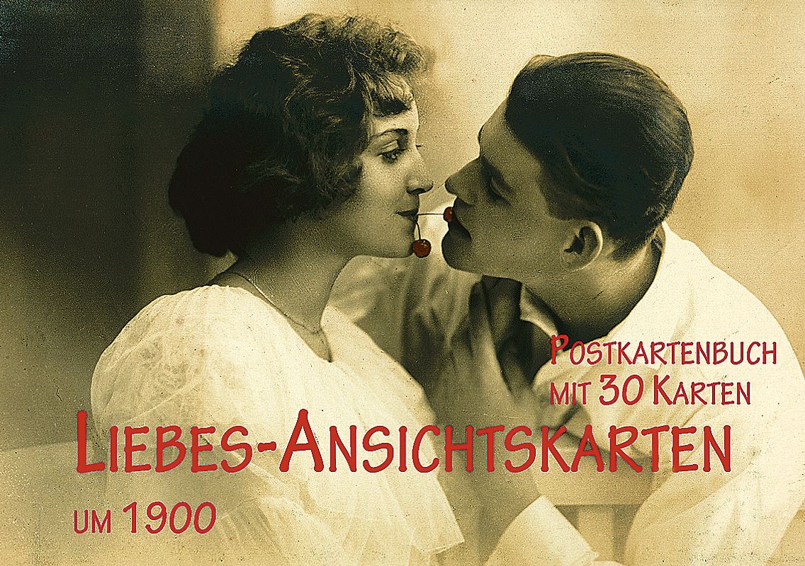 Liebesansichtskarten um 1900