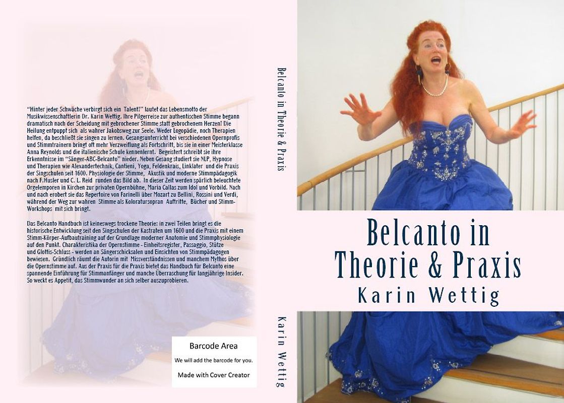 Belcanto in Theorie und Praxis - Gesang, Stimme, Körper, Atem