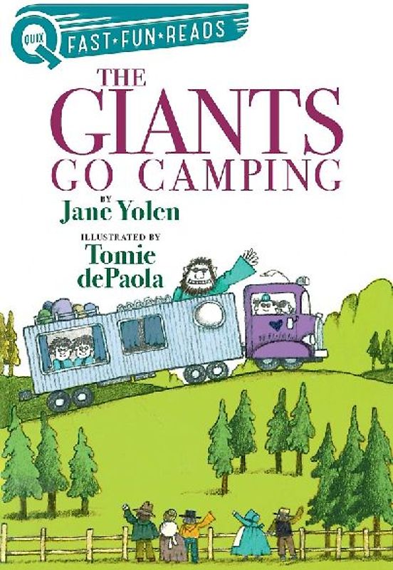 The Giants Go Camping