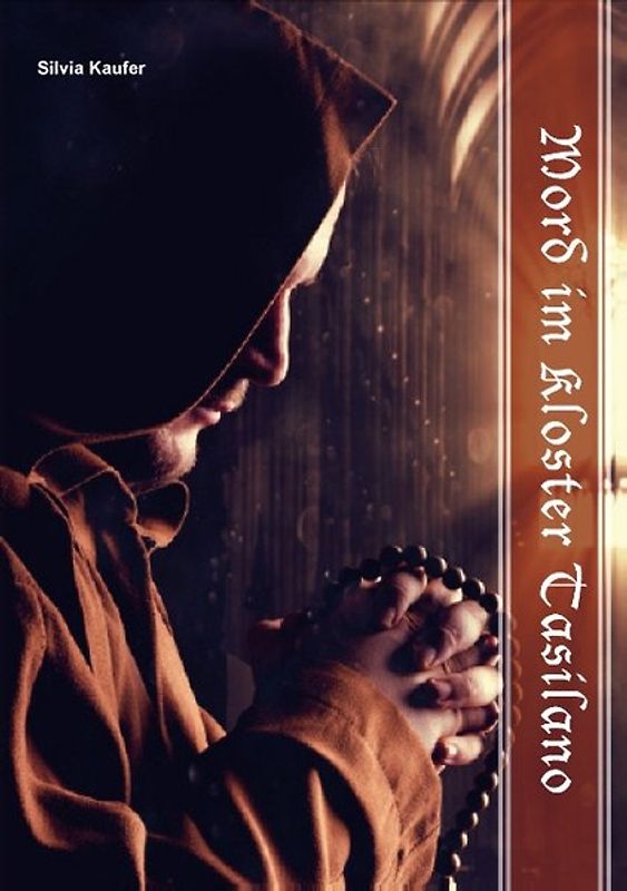 Mord im Kloster Tasilano