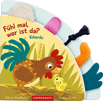 Fühl mal, wer ist da? Kikeriki