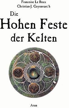 Die Hohen Feste der Kelten