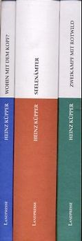 Die Jakob-Romane. Zweikampf mit Rotwild /Wohin mit dem Kopf /Seelenämter. Jubiläumsausgabe zum 70. Geburtstag