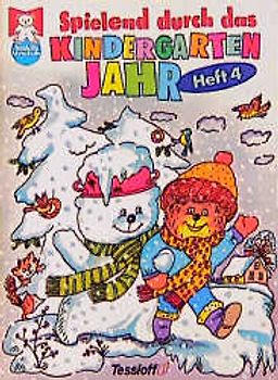 Spielend durch das Kindergarten-Jahr / Der Winter