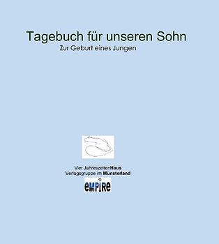 Tagebuch für unseren Sohn