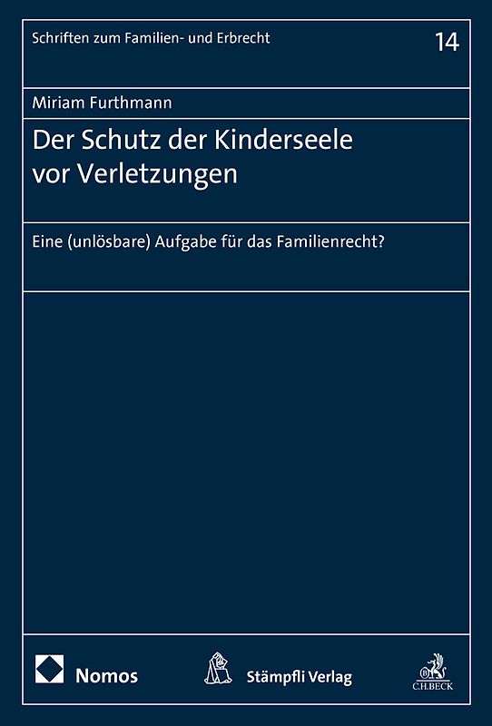 Der Schutz der Kinderseele vor Verletzungen