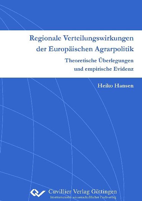 Regionale Verteilungswirkungen der Europäischen Agrarpolitik