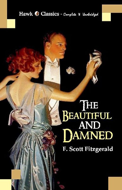 The Beautiful and Damned