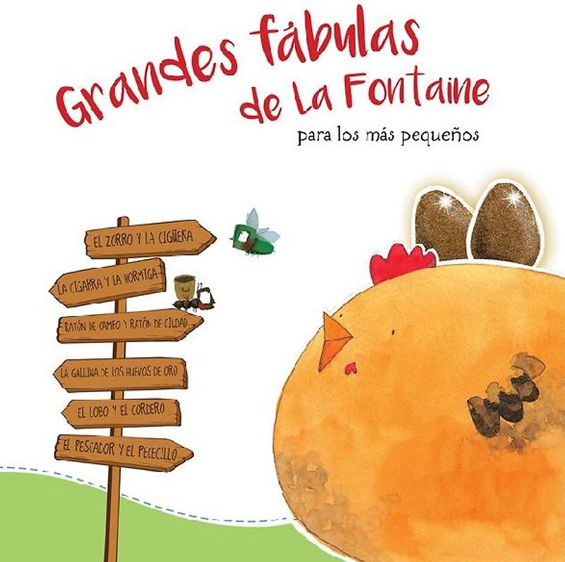 Grandes Fábulas de la Fontaine Para Los Más Pequeños /La Fontaine's Great Fables for the Little Ones