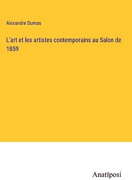 L'art et les artistes contemporains au Salon de 1859