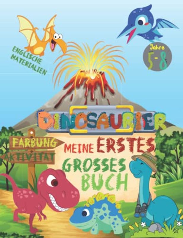 Mein Erstes Großes Buch über Dinosaurier: Erstaunliches Dinosaurier-Aktivitätsbuch für Kinder im Alter von 5-8 Jahren | Kinder Dinosaurier ... Sudoku, Wie man einen Dino zeichnet, Ausmalen