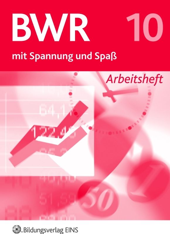 Betriebswirtschaftslehre / Rechnungswesen mit Spannung und Spaß / Betriebswirtschaftslehre / Rechnungswesen mit Spannung und Spaß - Ausgabe für die sechstufige Realschule in Bayern