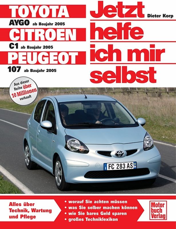 Toyota Aygo / Citroen C1 / Peugeot 107