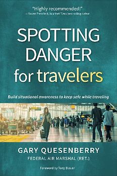 Spotting Danger for Travelers