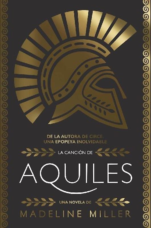 La canción de Aquiles (AdN) (AdN Alianza de Novelas, Band 188)