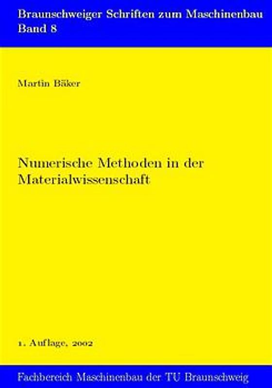 Numerische Methoden in der Materialwissenschaft