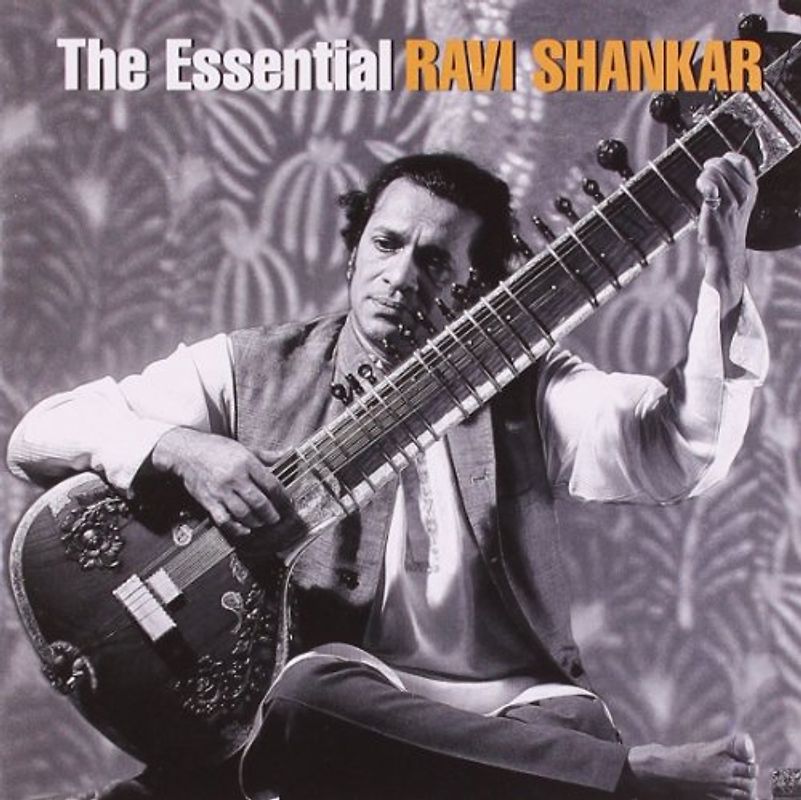 Ravi Shankar - The Essential