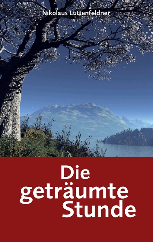 Die geträumte Stunde