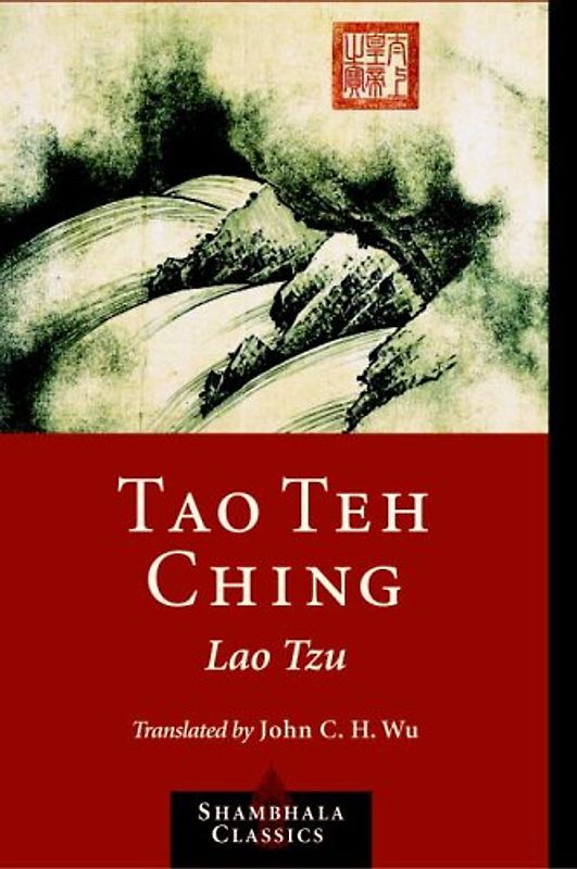 Tao Te Ching (Shambhala Classics) - Tzu, Lao