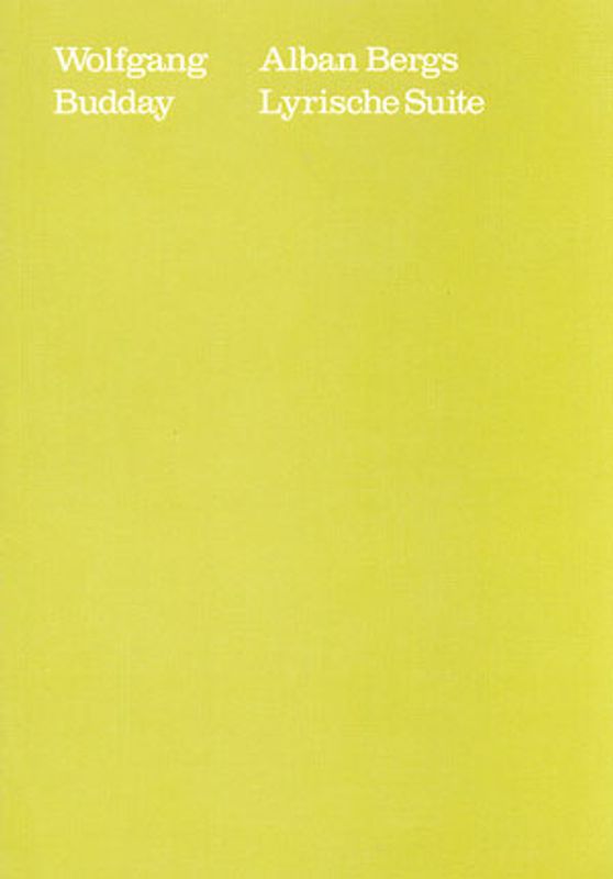 Alban Bergs Lyrische Suite