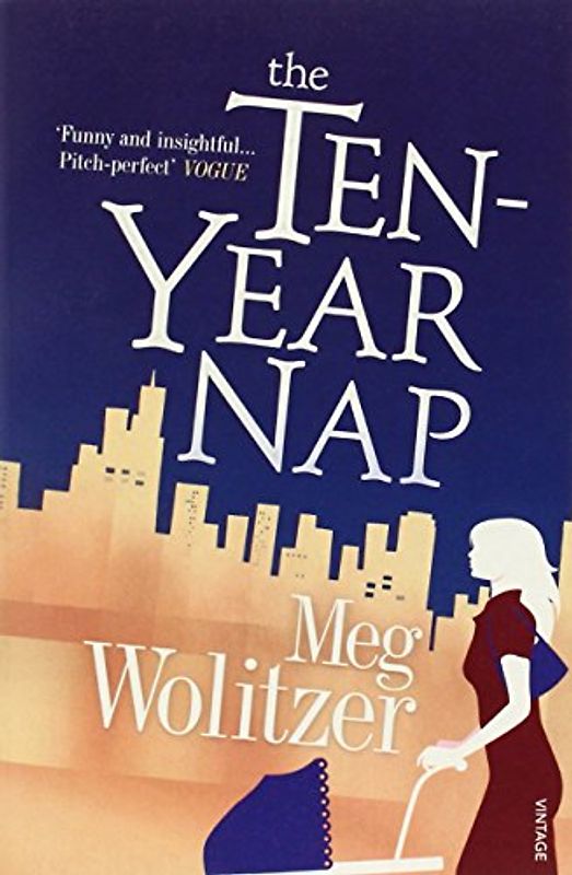 Ten-year Nap - Meg Wolitzer
