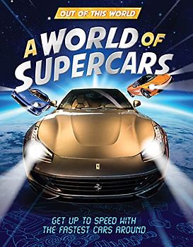A World of Supercars (Out of This World)