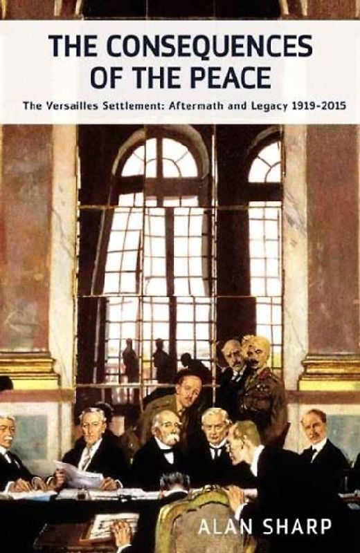 The Consequences of the Peace