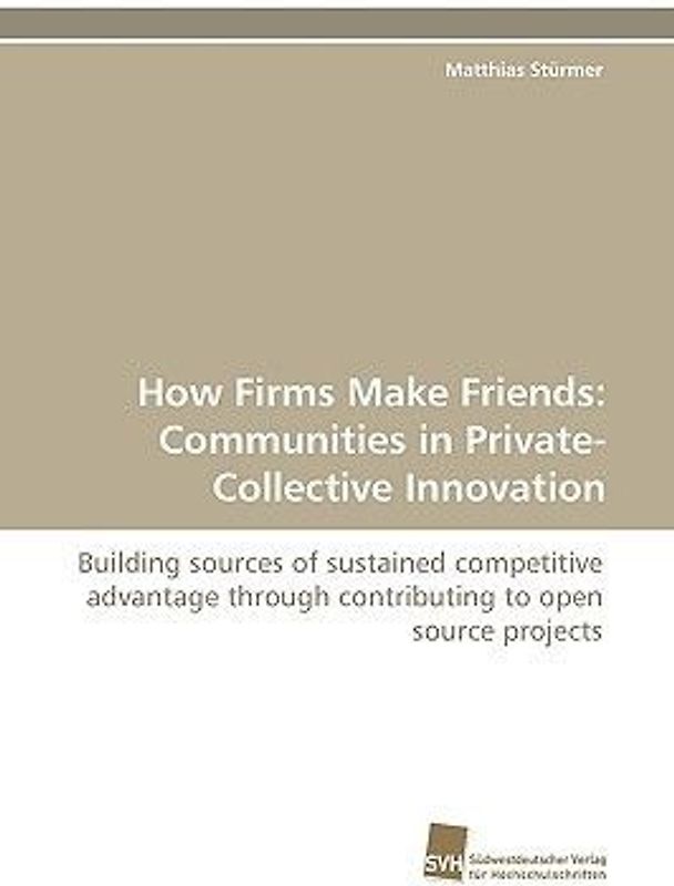 How Firms Make Friends: Communities in Private-Collective Innovation