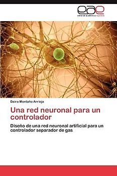 Una red neuronal para un controlador