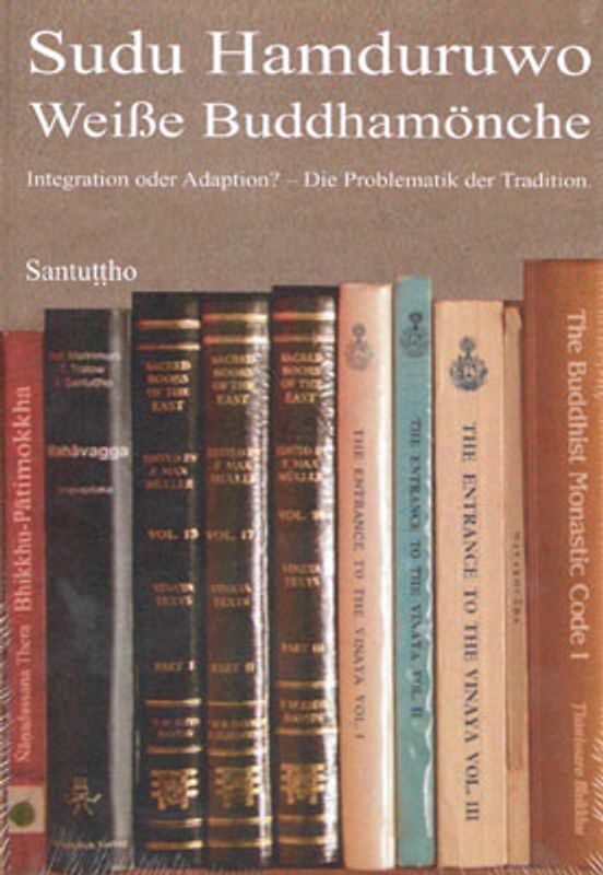Sudu Hamduruwo - Weiße Buddhamönche
