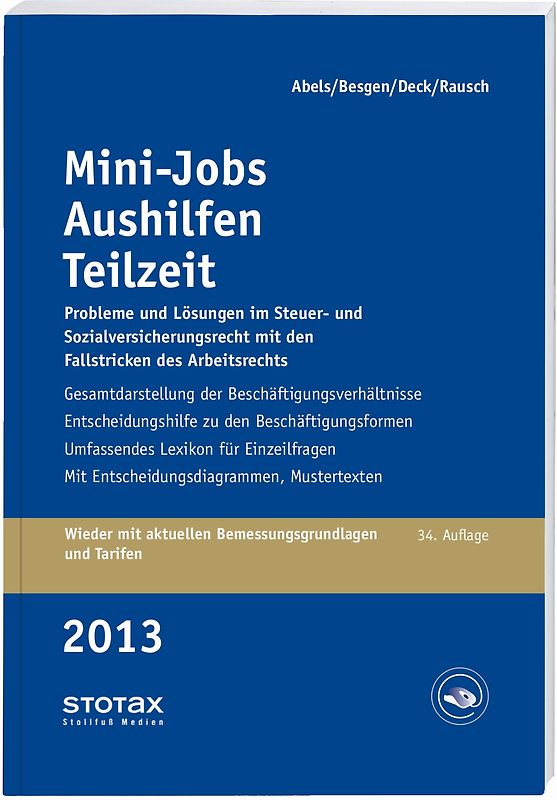 Mini-Jobs, Aushilfen, Teilzeit 2013