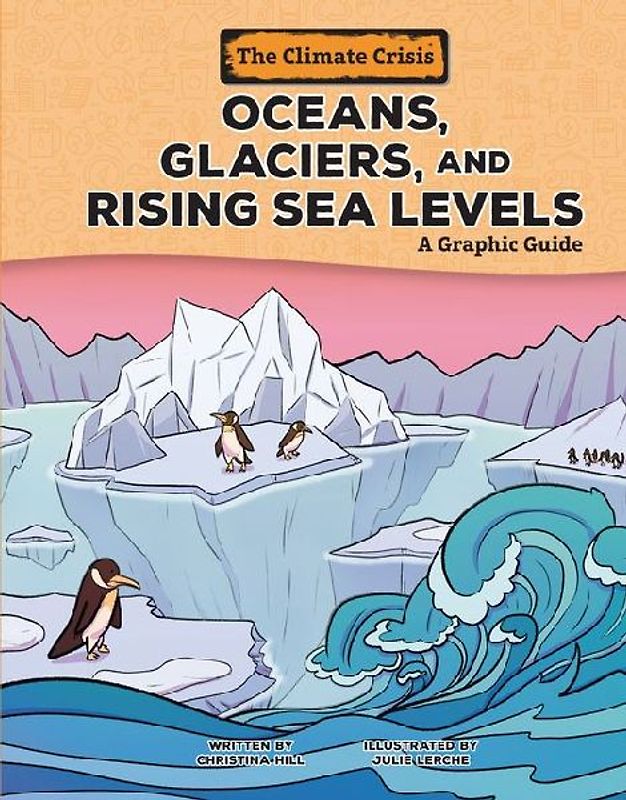 Oceans, Glaciers, and Rising Sea Levels