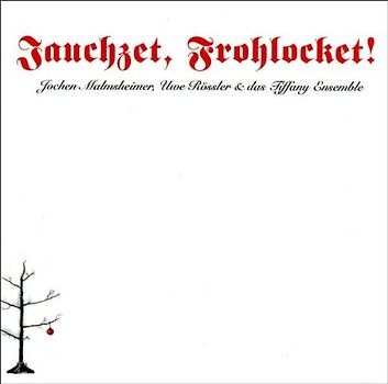 Jochen Malmsheimer - Jauchzet,Frohlocket!