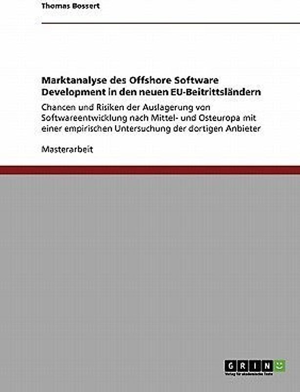Marktanalyse des Offshore Software Development in den neuen EU-Beitrittsländern
