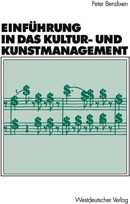 Einführung in das Kultur- und Kunstmanagement