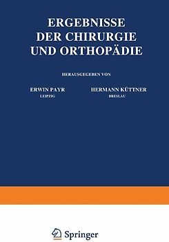 Ergebnisse der Chirurgie und Orthopädie