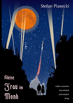 Kleine Frau im Mond (Roman: Großdruck, Softcover)