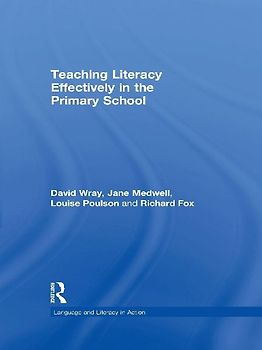 Teaching Literacy Effectively in the Primary School