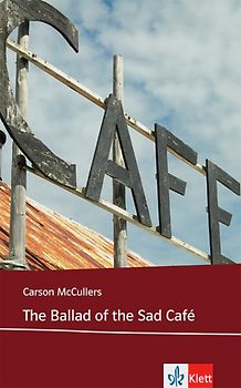 The Ballad of the Sad Café