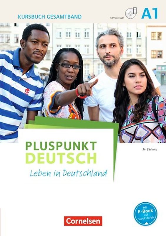 Pluspunkt Deutsch - Leben in Deutschland - Allgemeine Ausgabe - A1: Gesamtband