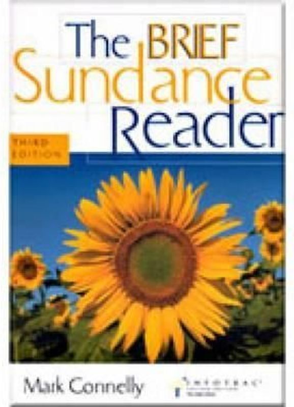 The Sundance Reader, Brief Edition (with Infotrac) [With Infotrac]