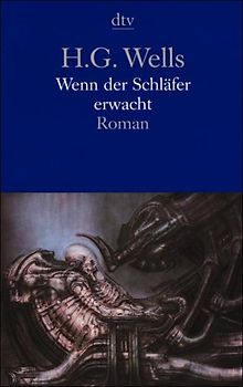 Wenn der Schläfer erwacht. Roman
